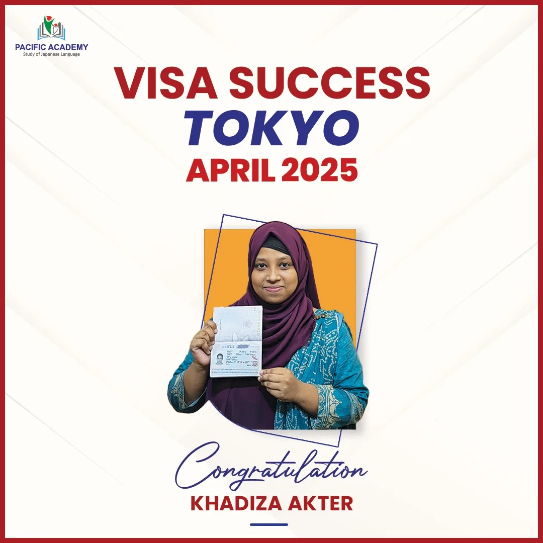 Japan Student Visa Success April 2025 – Pacific Academy Bangladesh