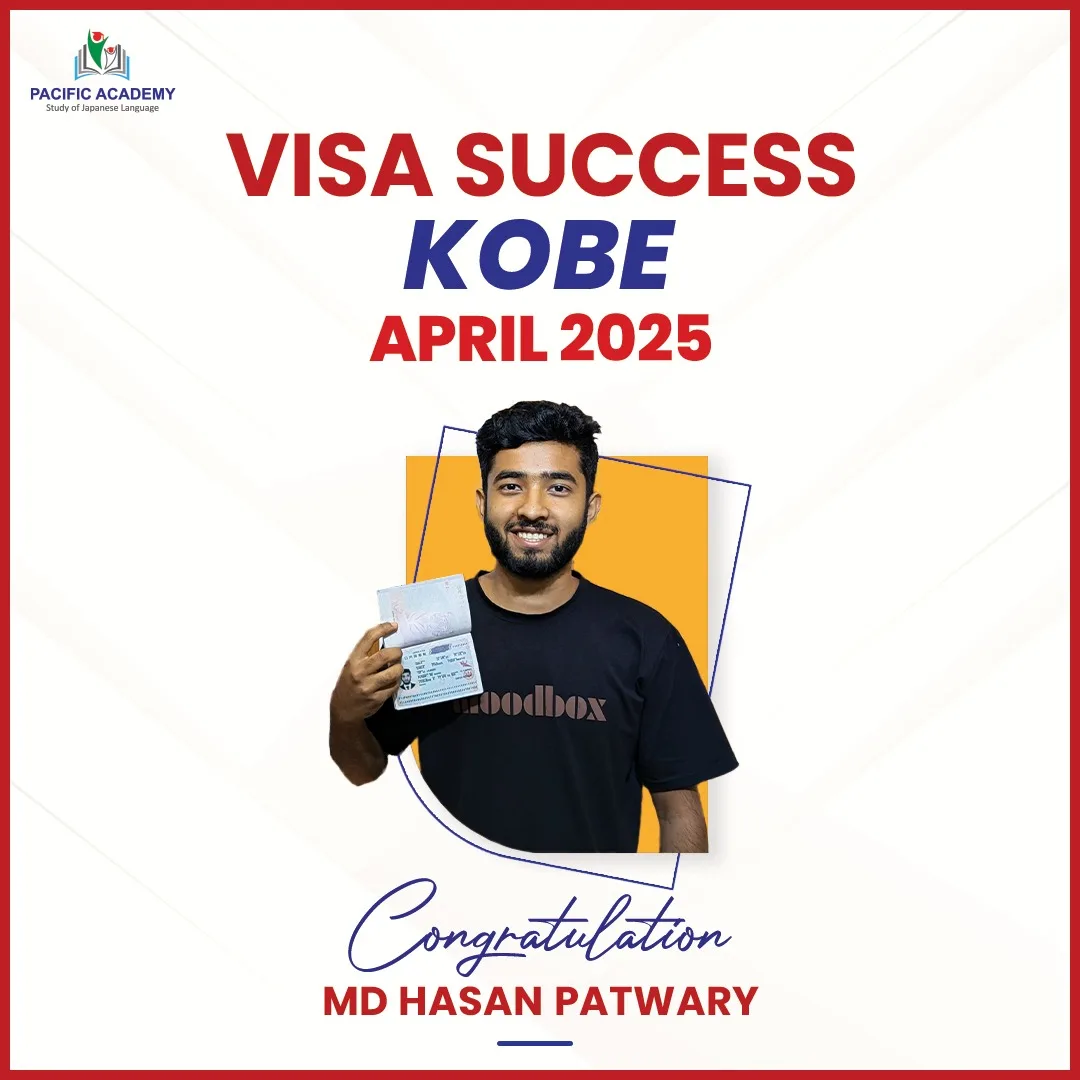 Japan Student Visa Success April 2025 – Pacific Academy Bangladesh