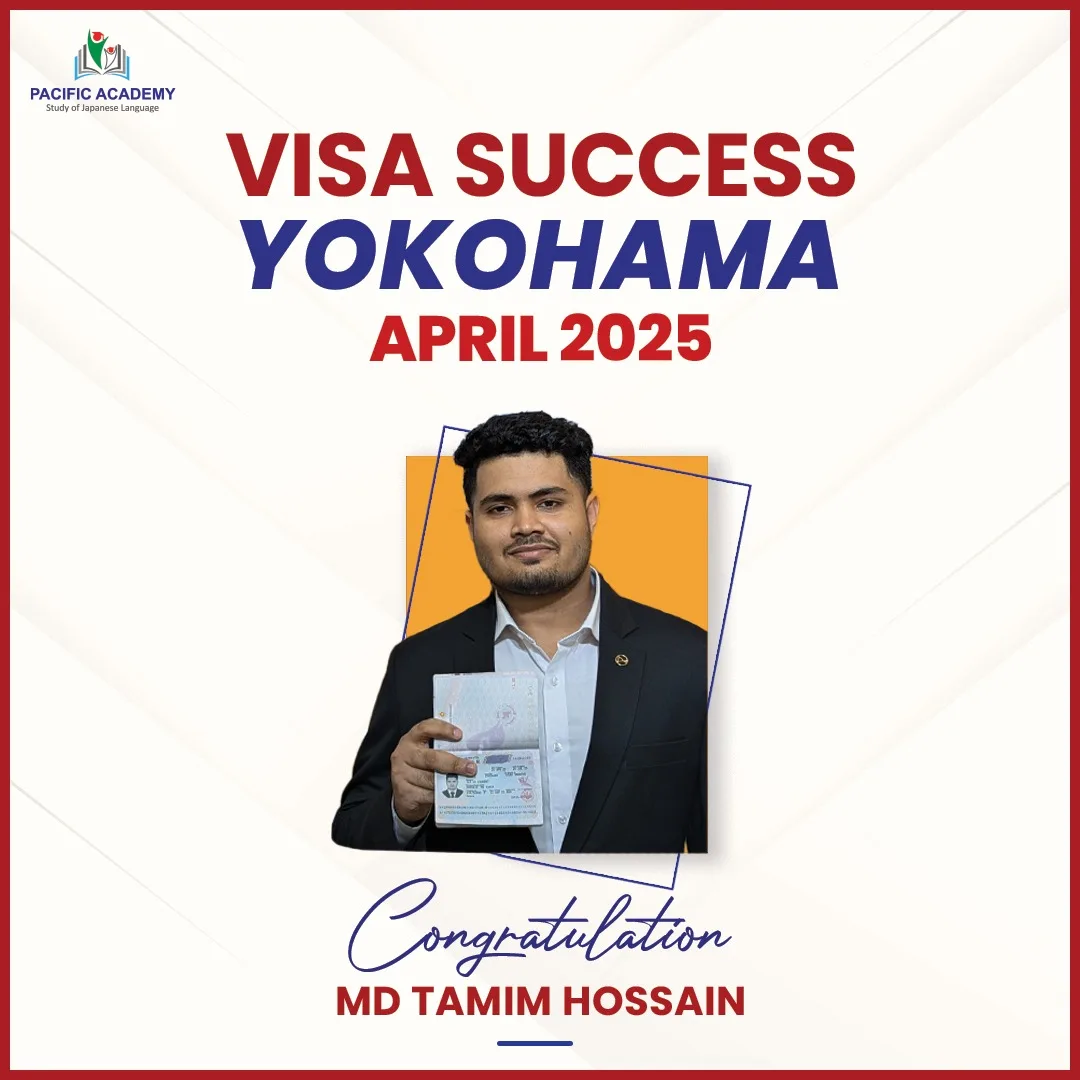Japan Student Visa Success April 2025 – Pacific Academy Bangladesh