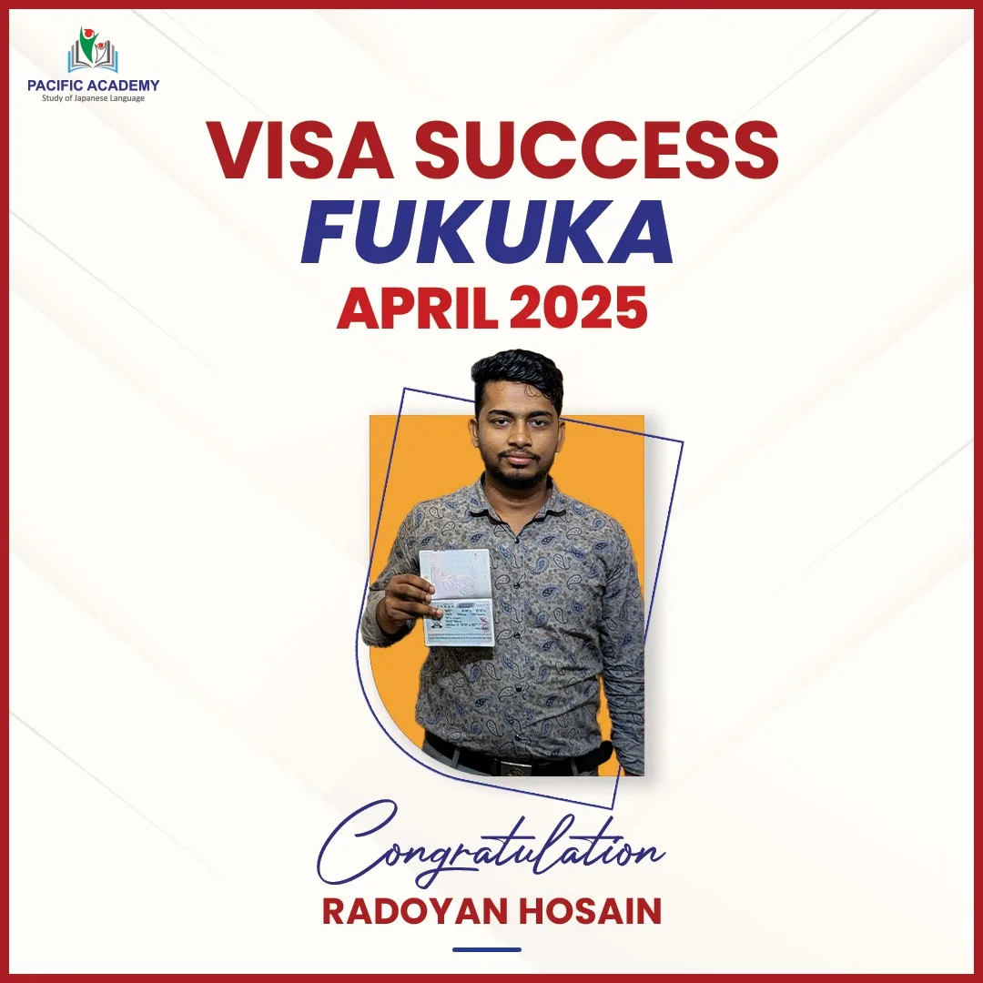 Japan Student Visa Success April 2025 – Pacific Academy Bangladesh