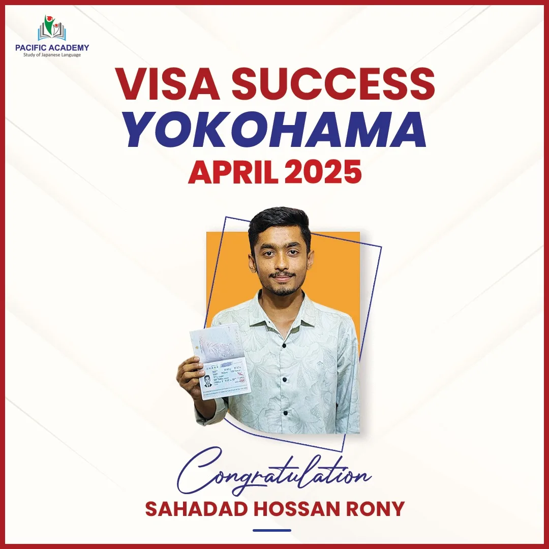 Japan Student Visa Success April 2025 – Pacific Academy Bangladesh